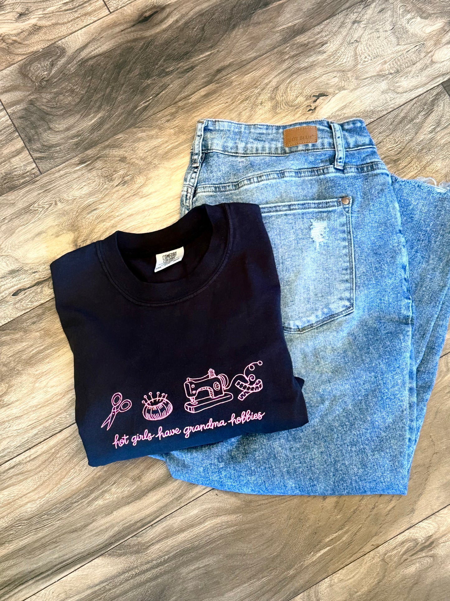 Hot Girls Have Grandma Hobbies Tee