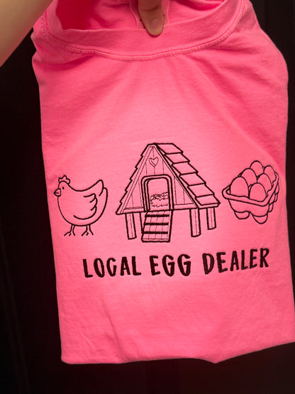Local Egg Dealer Tee