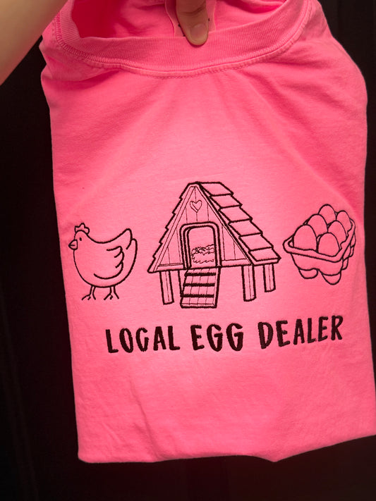 Local Egg Dealer Tee